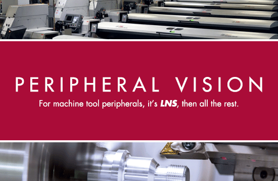 For machine tool peripherals, it's LNS, then all the rest